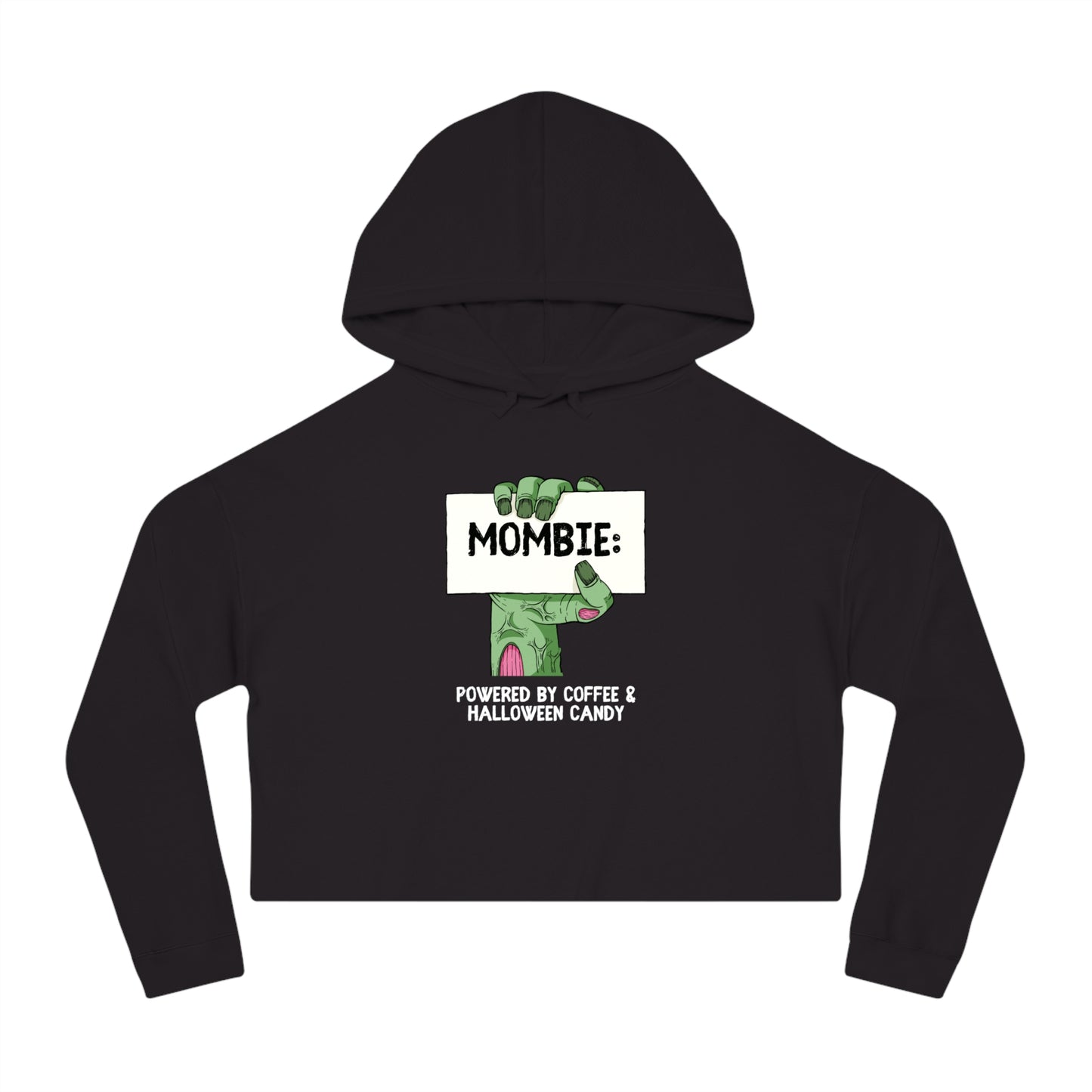 Mombie | Women’s Cropped Hooded Sweatshirt