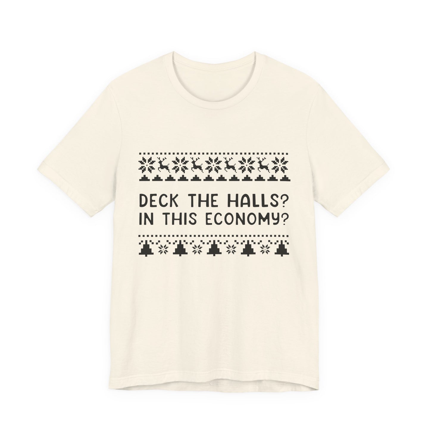 Deck The Halls | Bella & Canvas Shirt