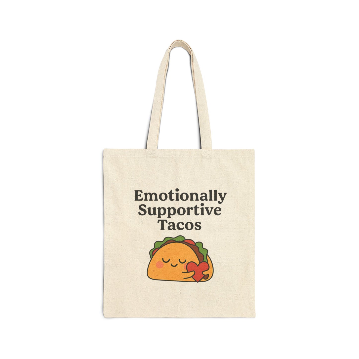 Emotionally Supportive Tacos | Cotton Canvas Tote Bag