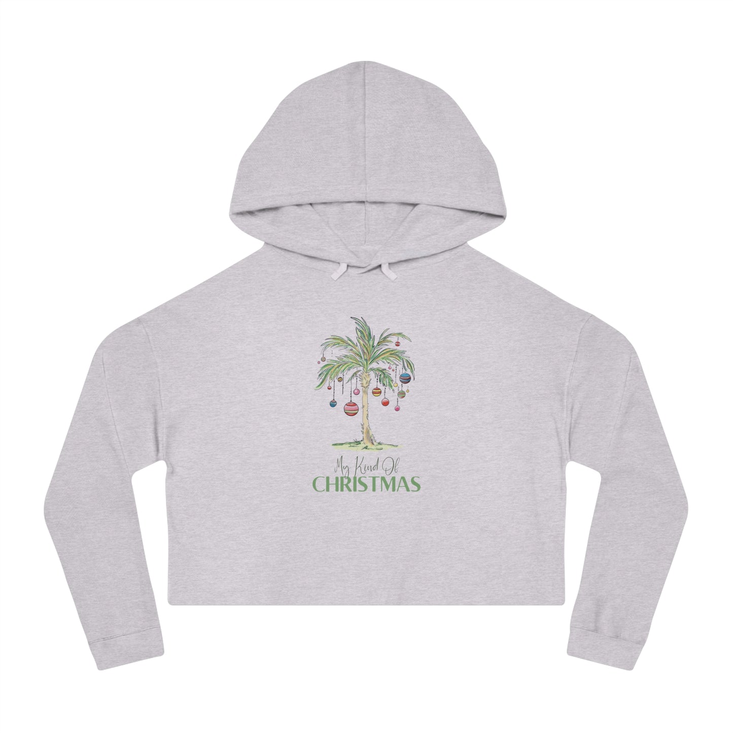 My Kind of Christmas | Women’s Cropped Hooded Sweatshirt