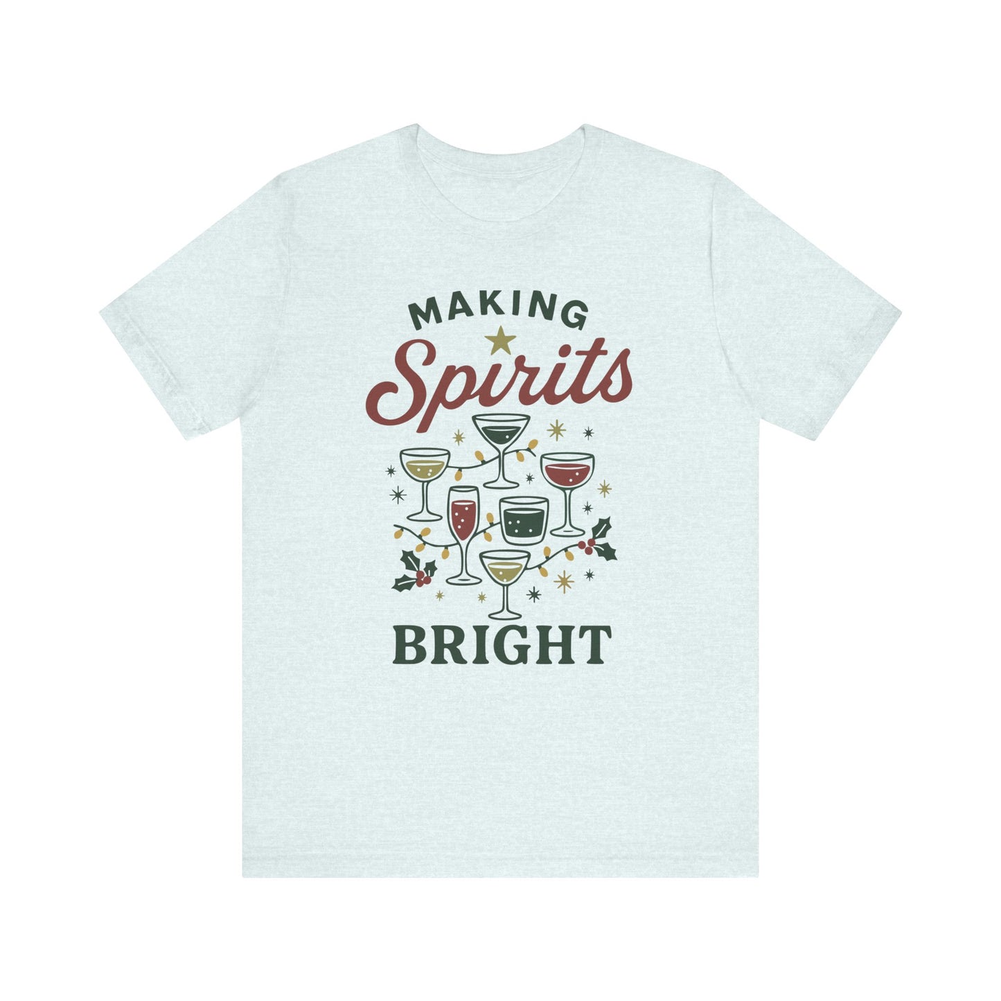 Bright Spirits | Bella & Canvas Shirt