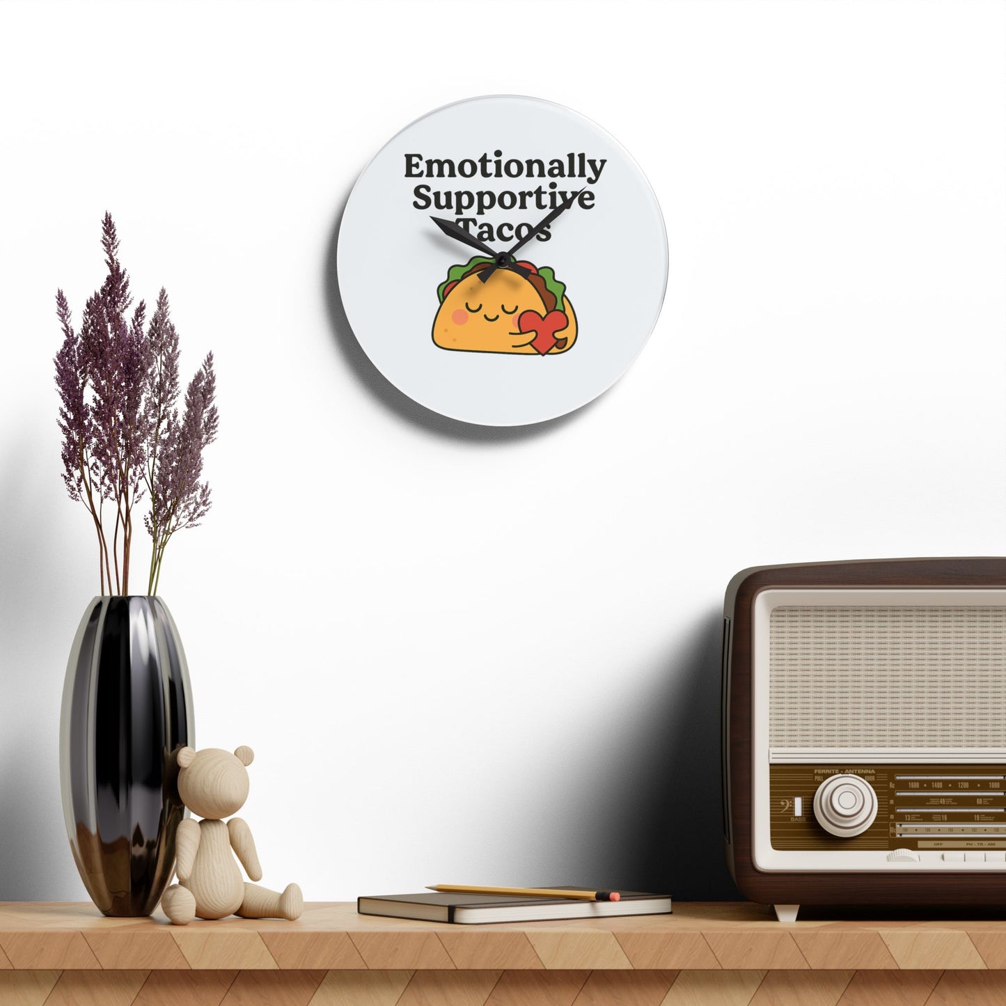 Emotionally Supportive Tacos | Acrylic Wall Clock