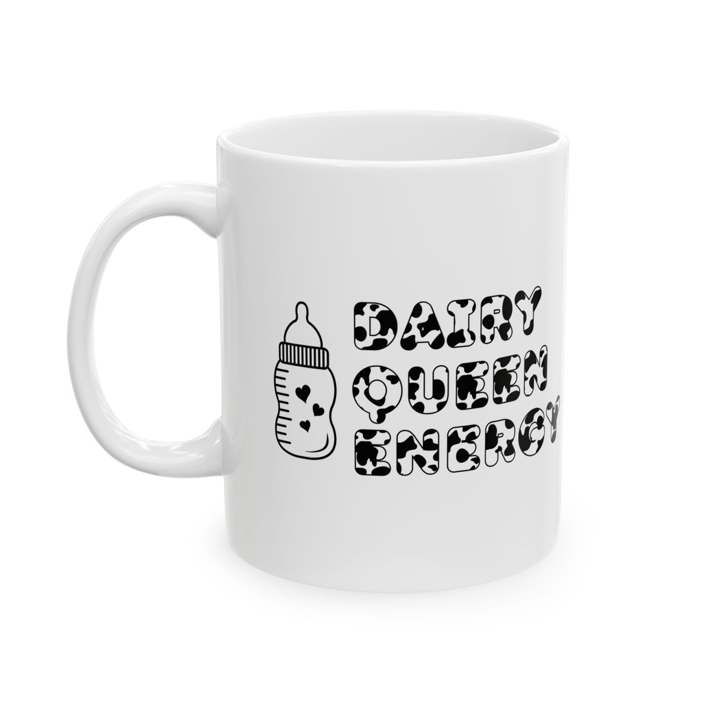 Dairy Queen Energy | Ceramic Mug (11oz, 15oz)