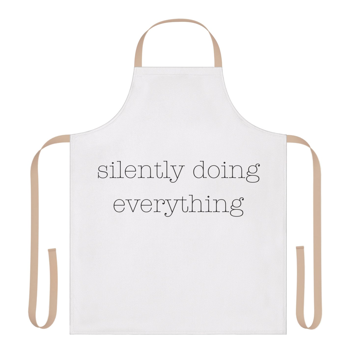 silently doing everything | Apron