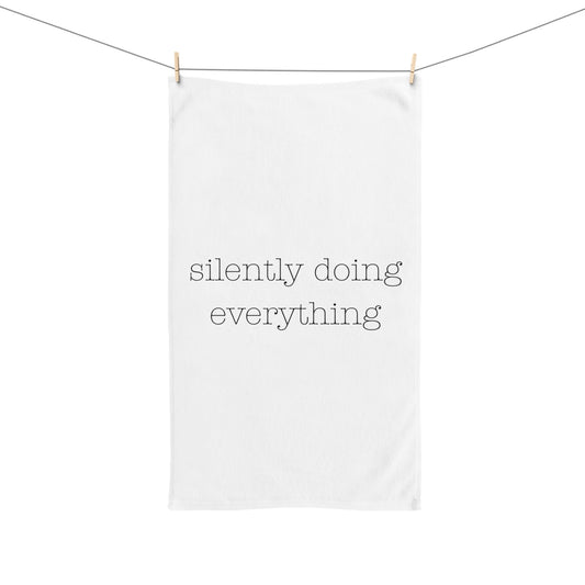 silently doing everything | Hand Towel
