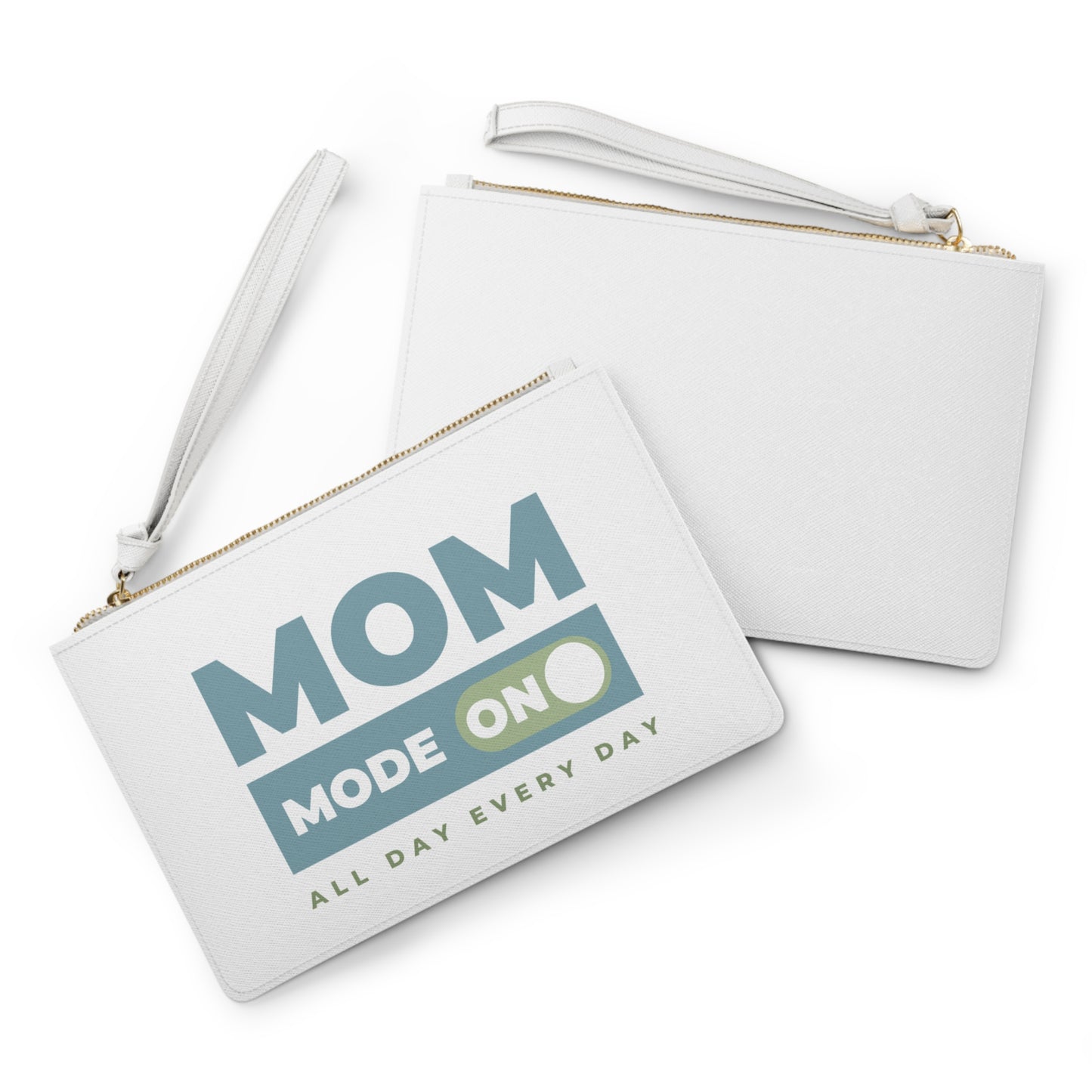Mom Mode = ON | Clutch Bag