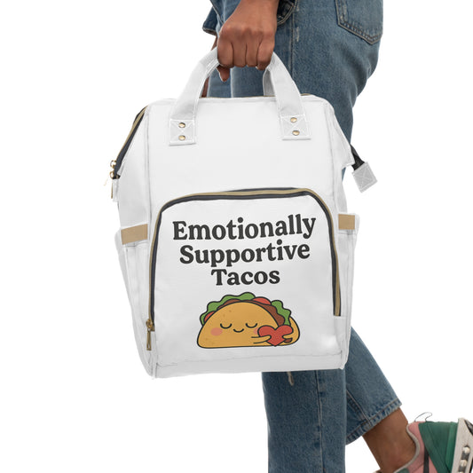 Emotionally Supportive Tacos | Multifunctional Diaper Backpack