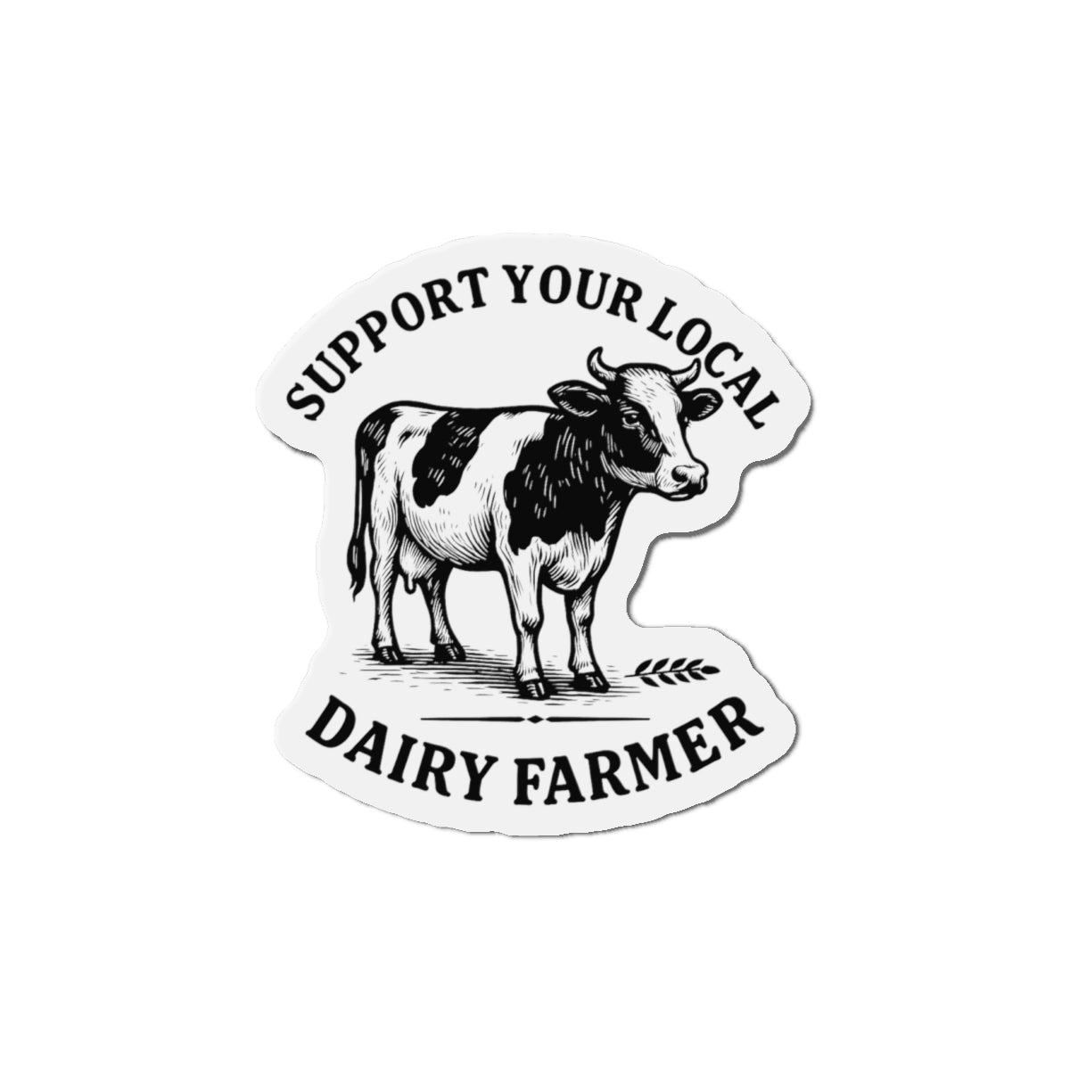 Local Dairy Farmer | Die-Cut Magnets