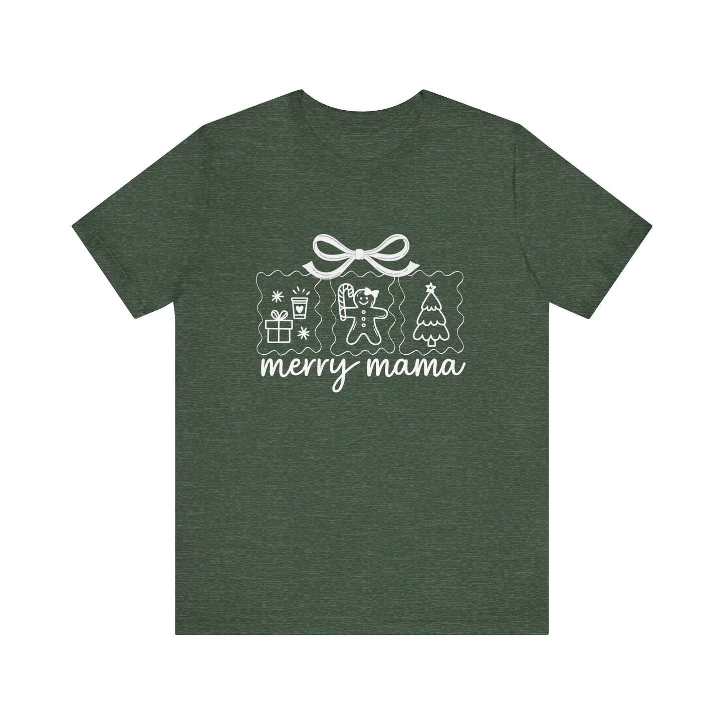 Merry Mama | Bella & Canvas Shirt