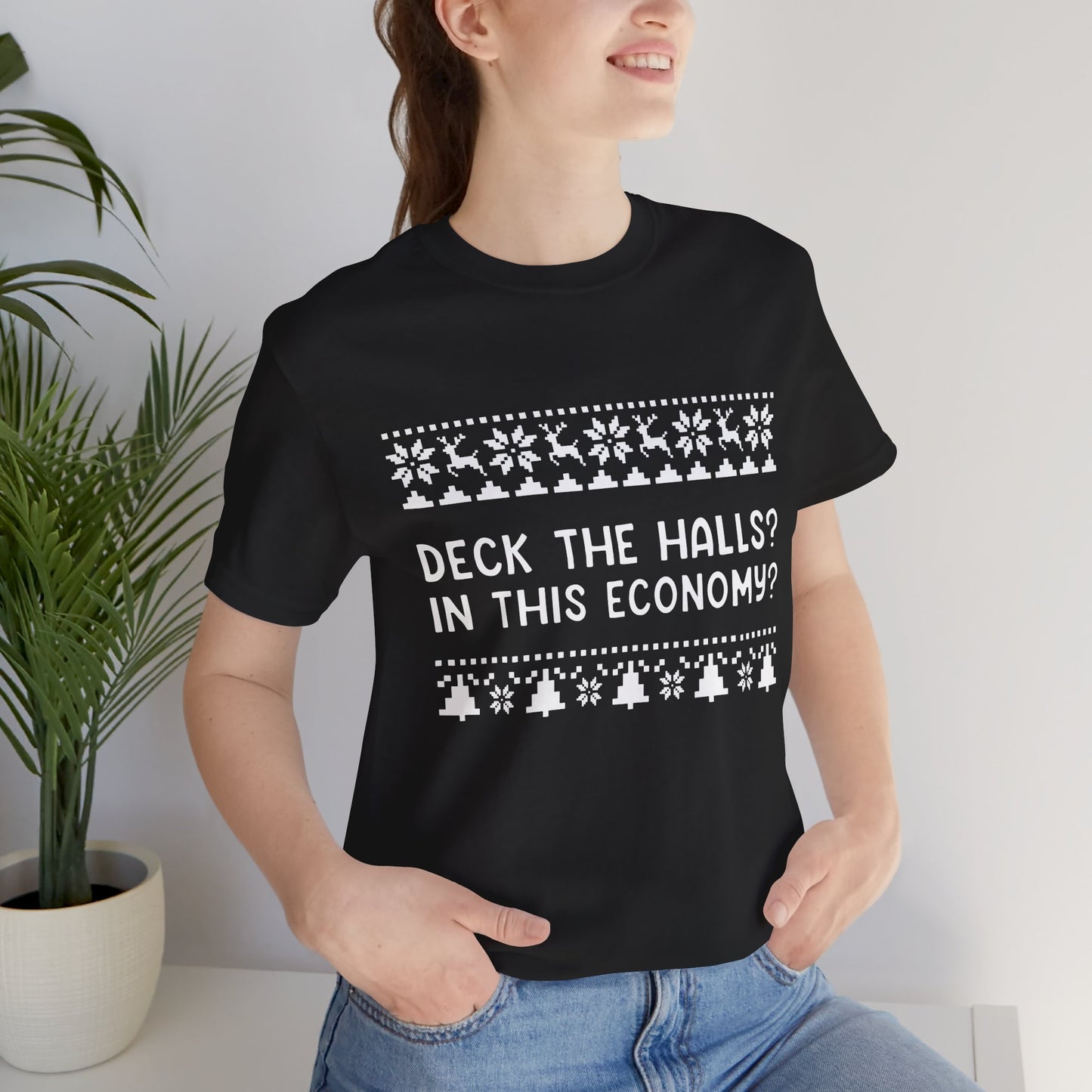 Deck The Halls | Bella & Canvas Shirt