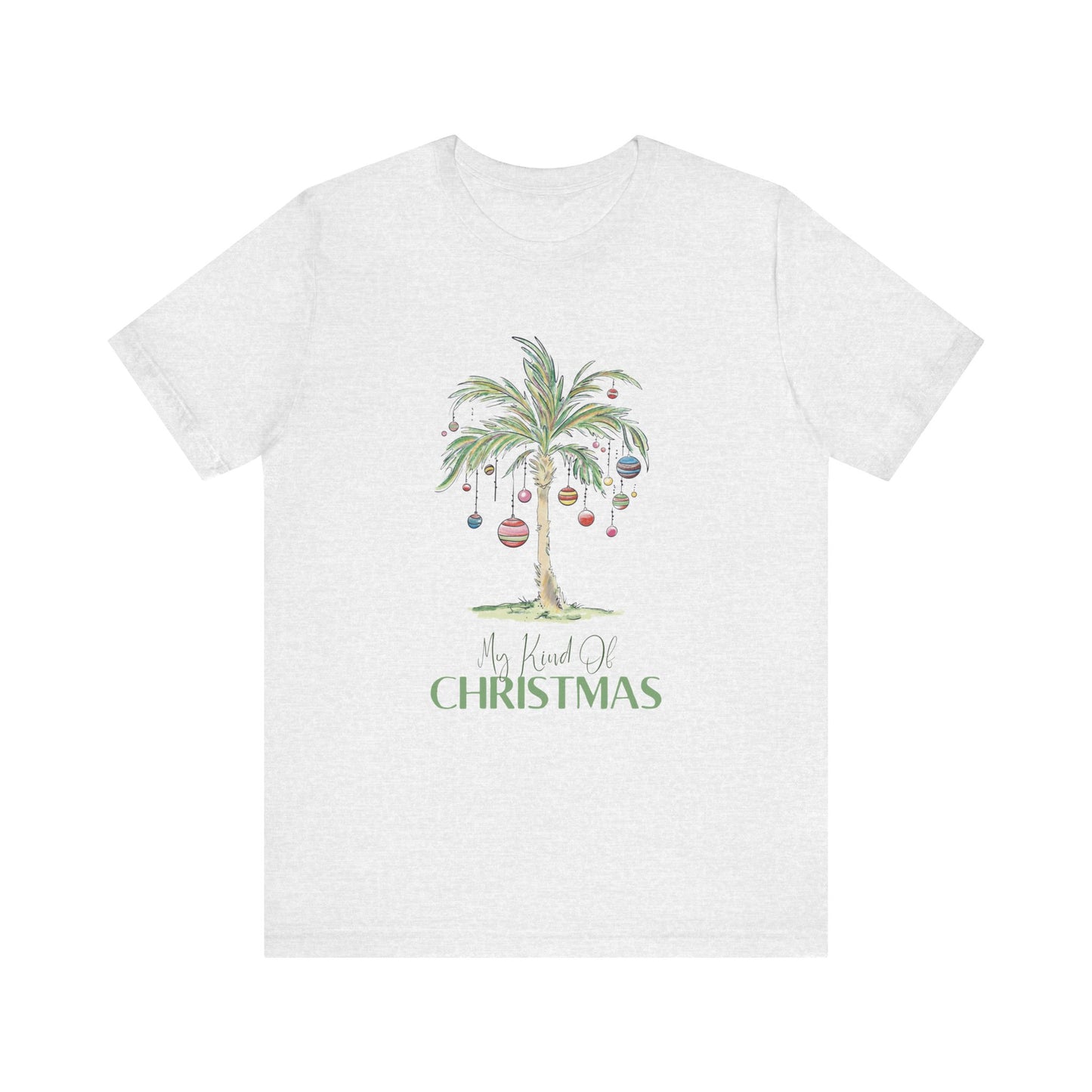 My Kind of Christmas | Bella & Canvas Shirt