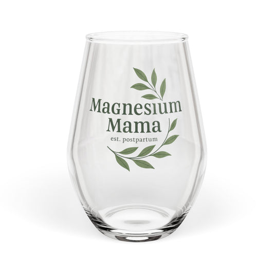 Magnesium Mama | Stemless Wine Glass