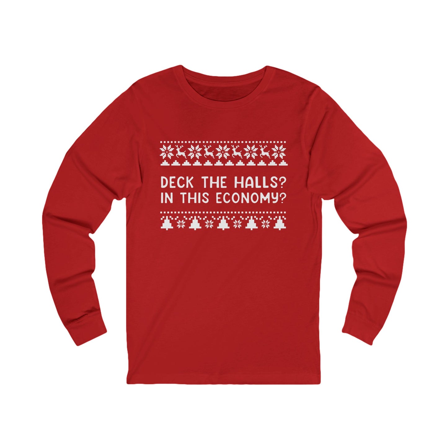 Deck The Halls | Bella & Canvas Long Sleeve Shirt