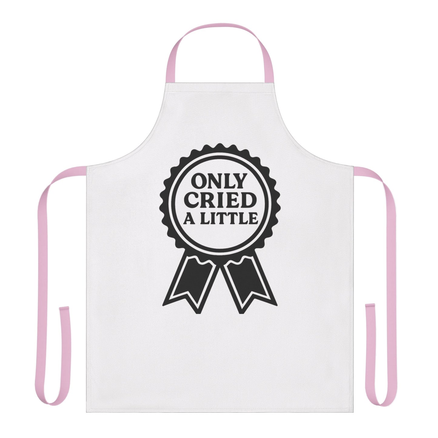 Only Cried a Little | Apron