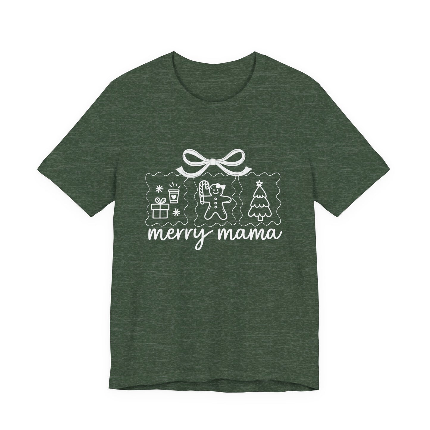 Merry Mama | Bella & Canvas Shirt