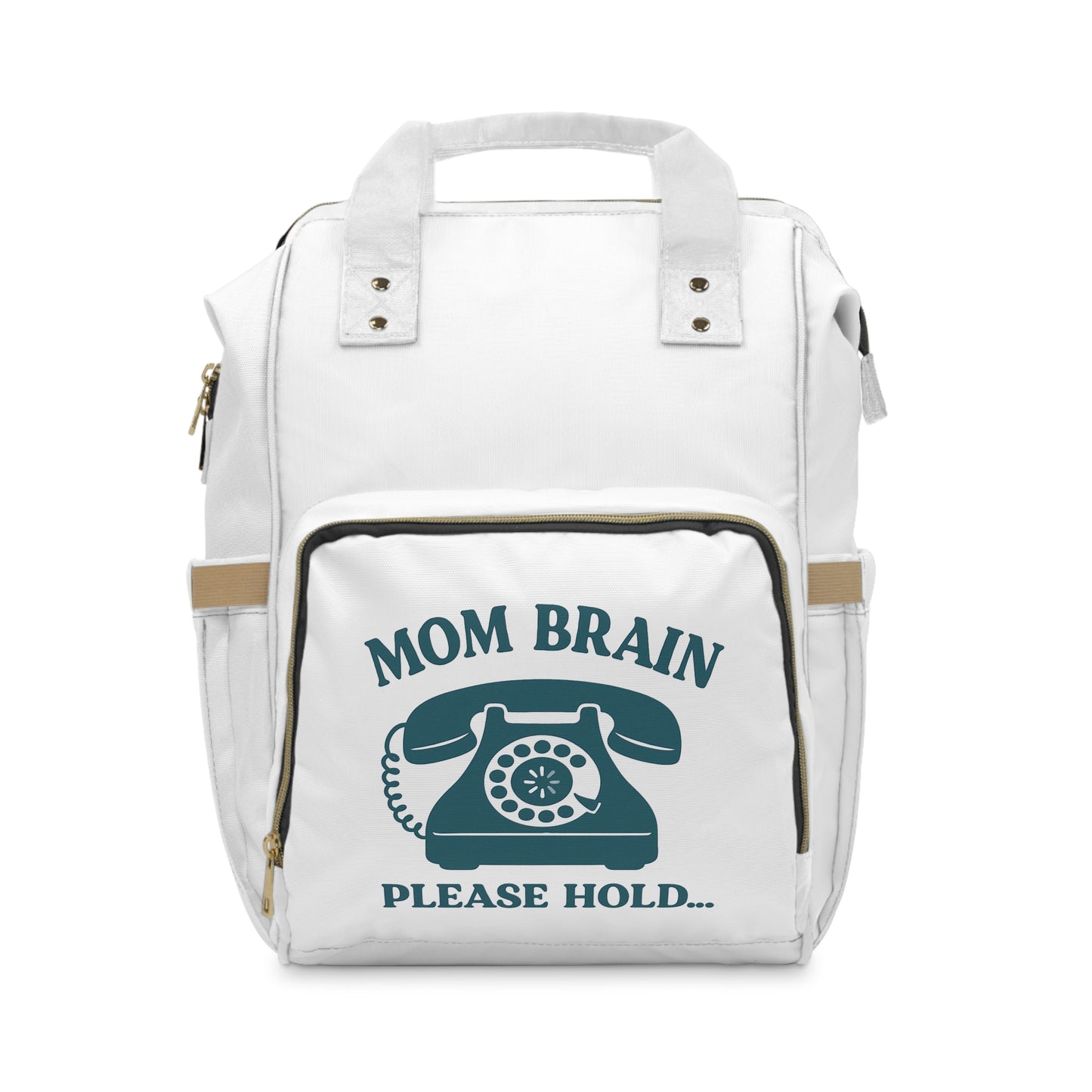 Mom Brain, Please Hold | Multifunctional Diaper Backpack