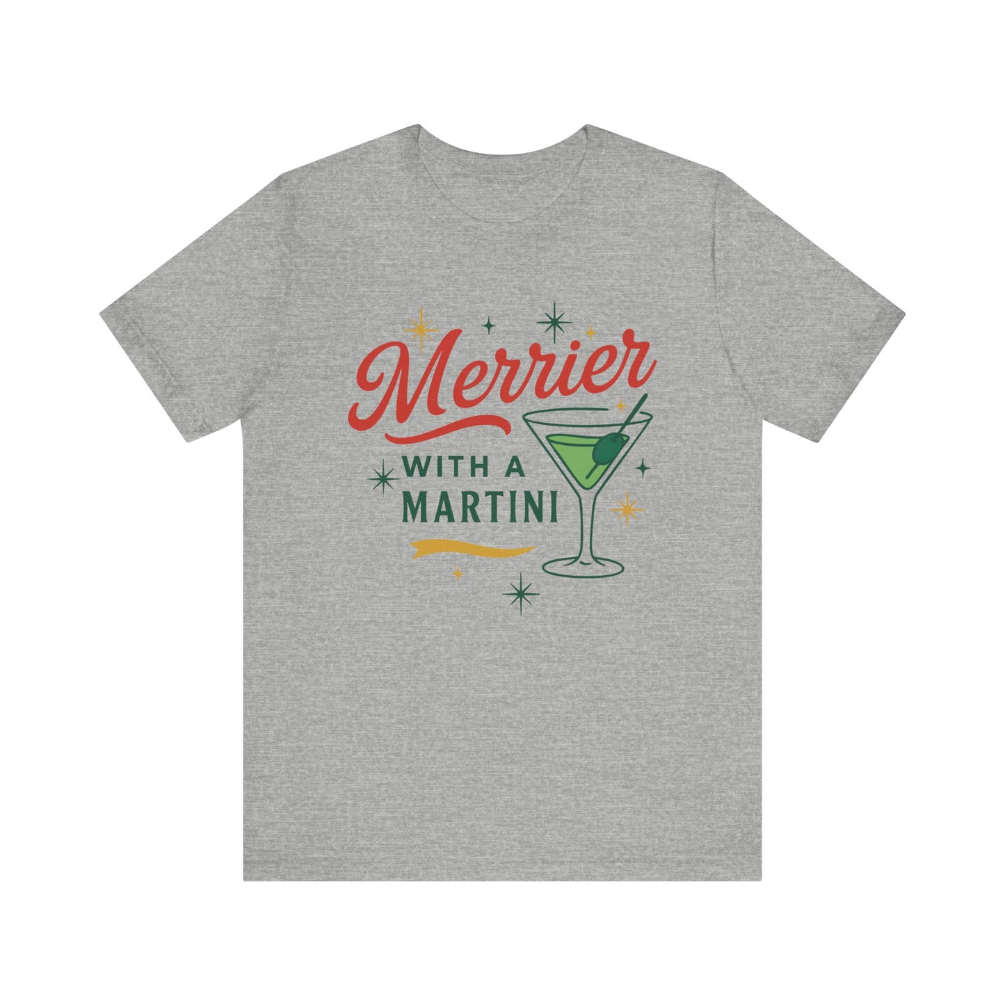 Merrier Martini | Bella & Canvas Shirt