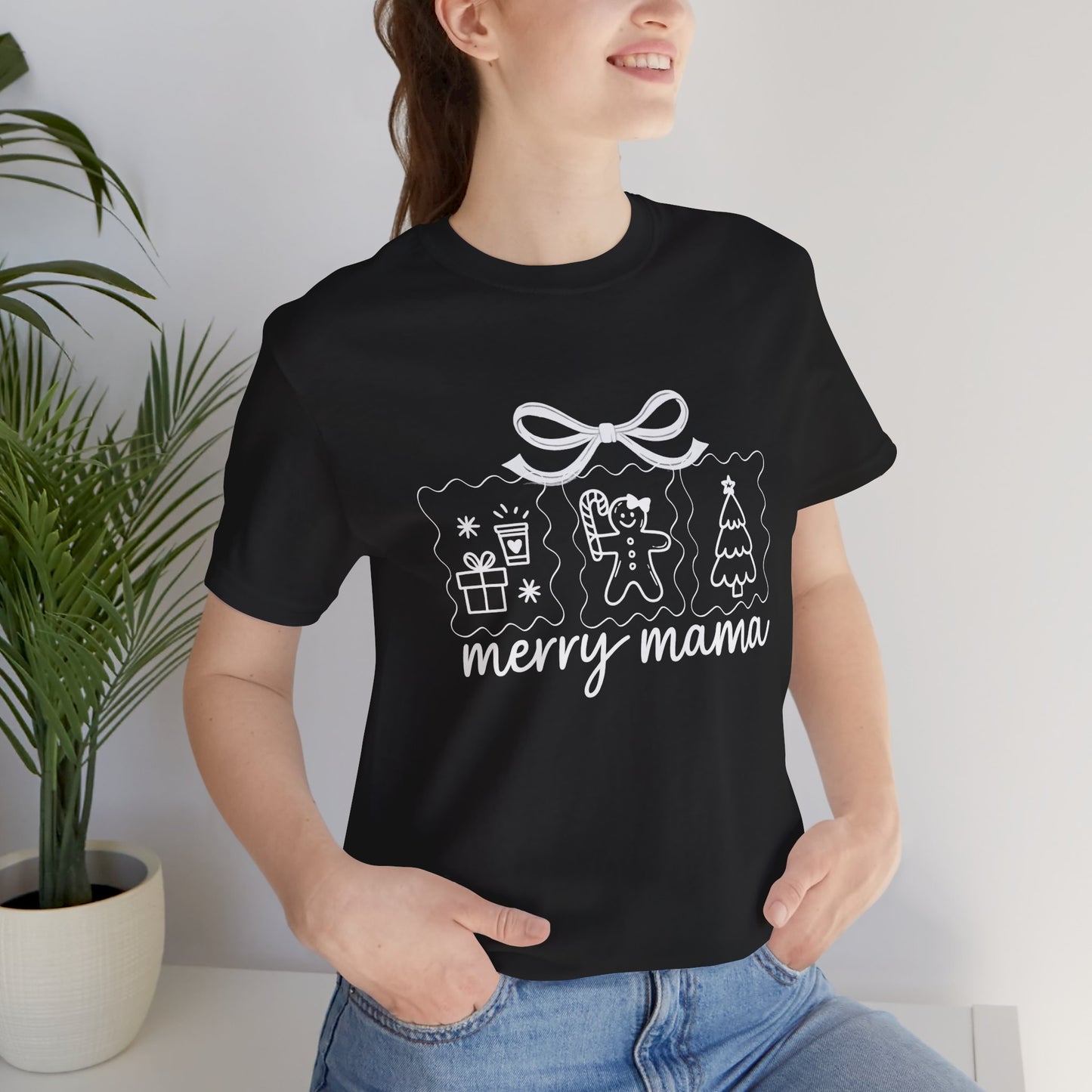 Merry Mama | Bella & Canvas Shirt