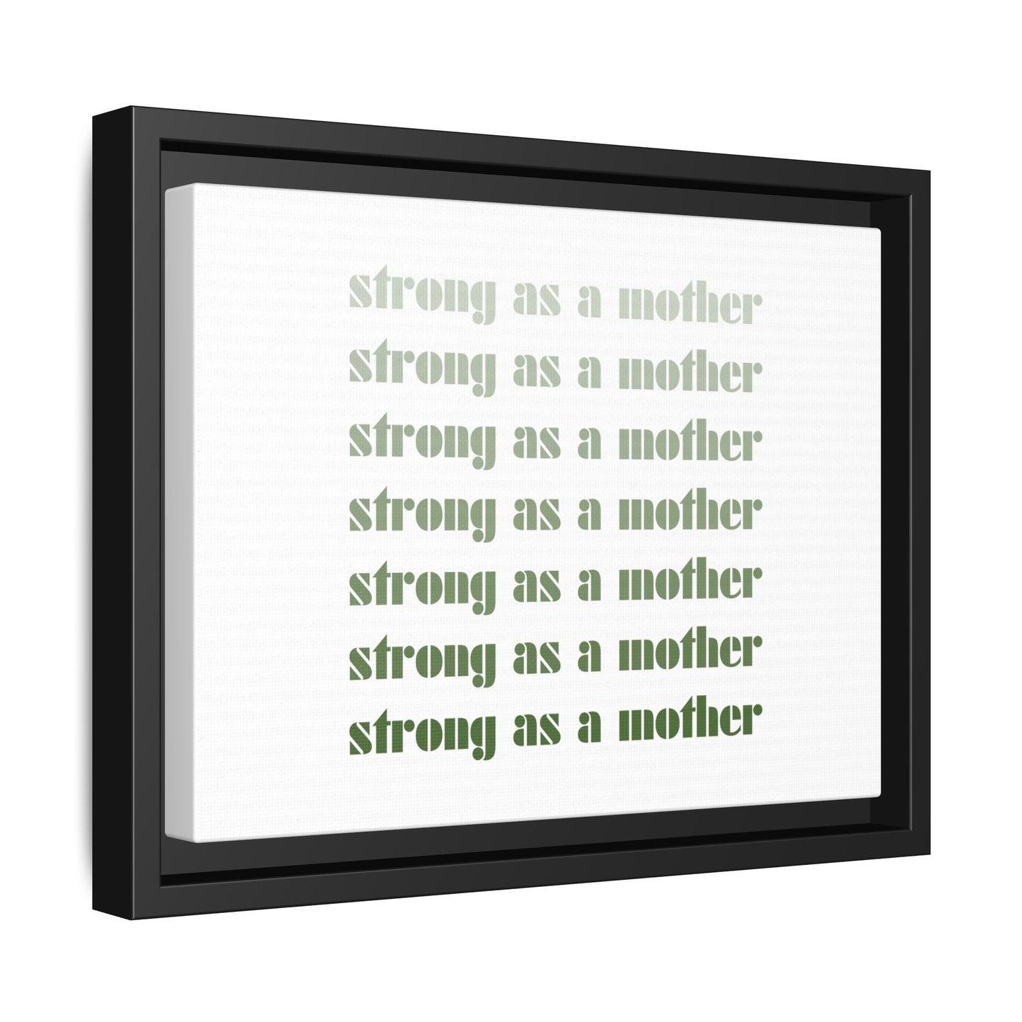 Strong as a Mother | Matte Canvas, Framed (Multi-color)