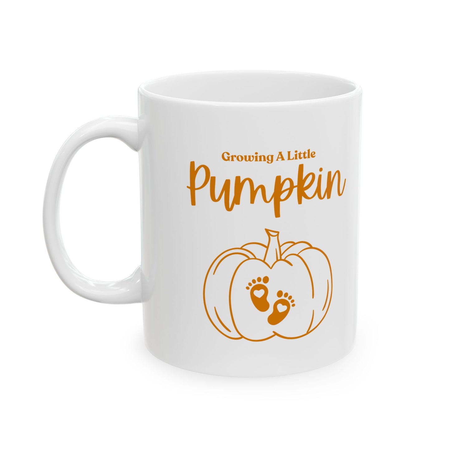 Growing Little Pumpkin | Ceramic Mug (11oz, 15oz)