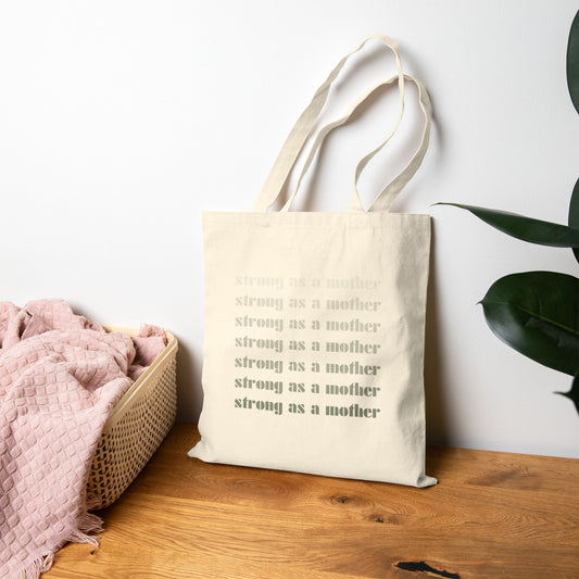 Strong as a Mother | Cotton Canvas Tote Bag