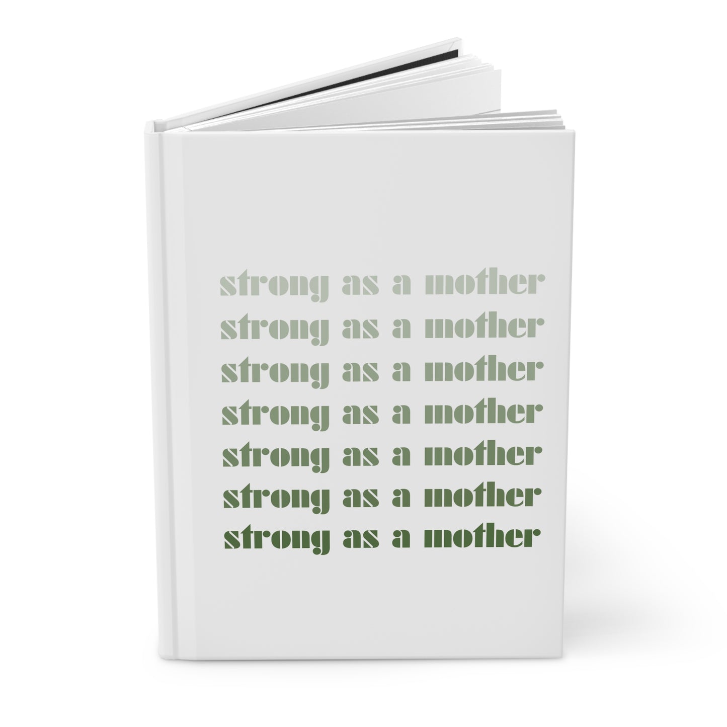 Strong as a Mother | Hardcover Journal Matte