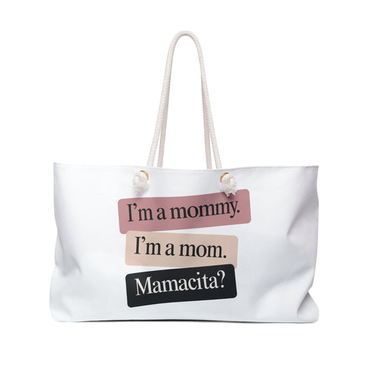Mamacita | Weekender Bag