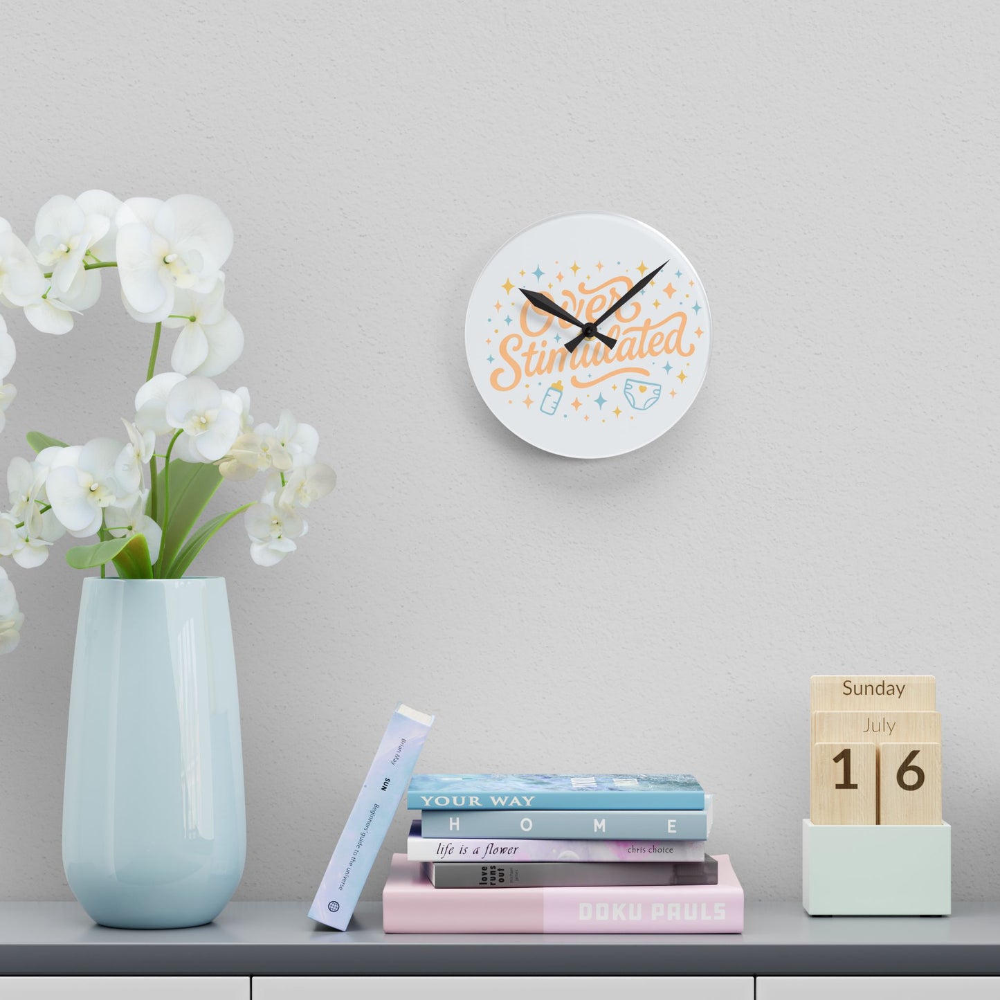 Overstimulated | Acrylic Wall Clock