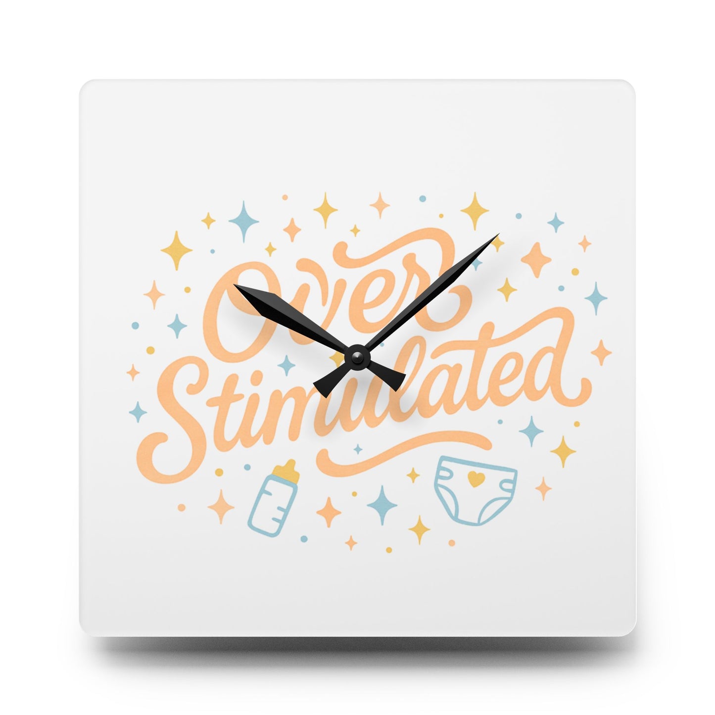 Overstimulated | Acrylic Wall Clock