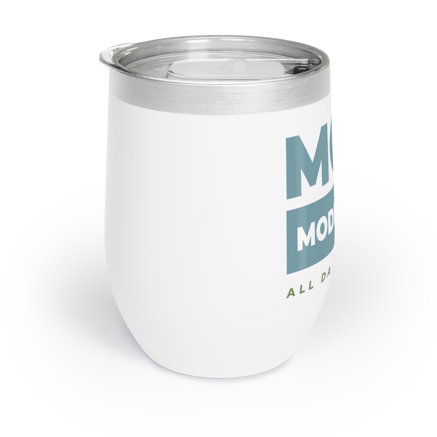 Mom Mode = ON | Chill Wine Tumbler