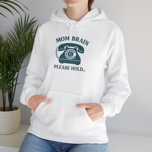 Mom Brain, Please Hold | Unisex Heavy Blend™ Hooded Sweatshirt