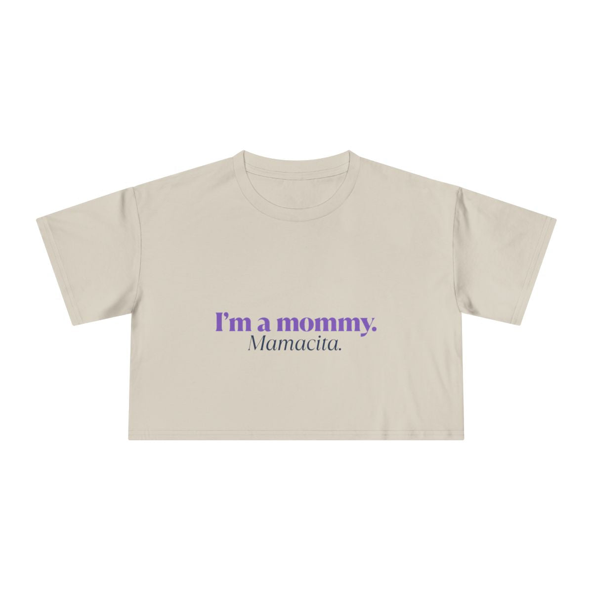I'm a Mommy  | Women's Crop Tee