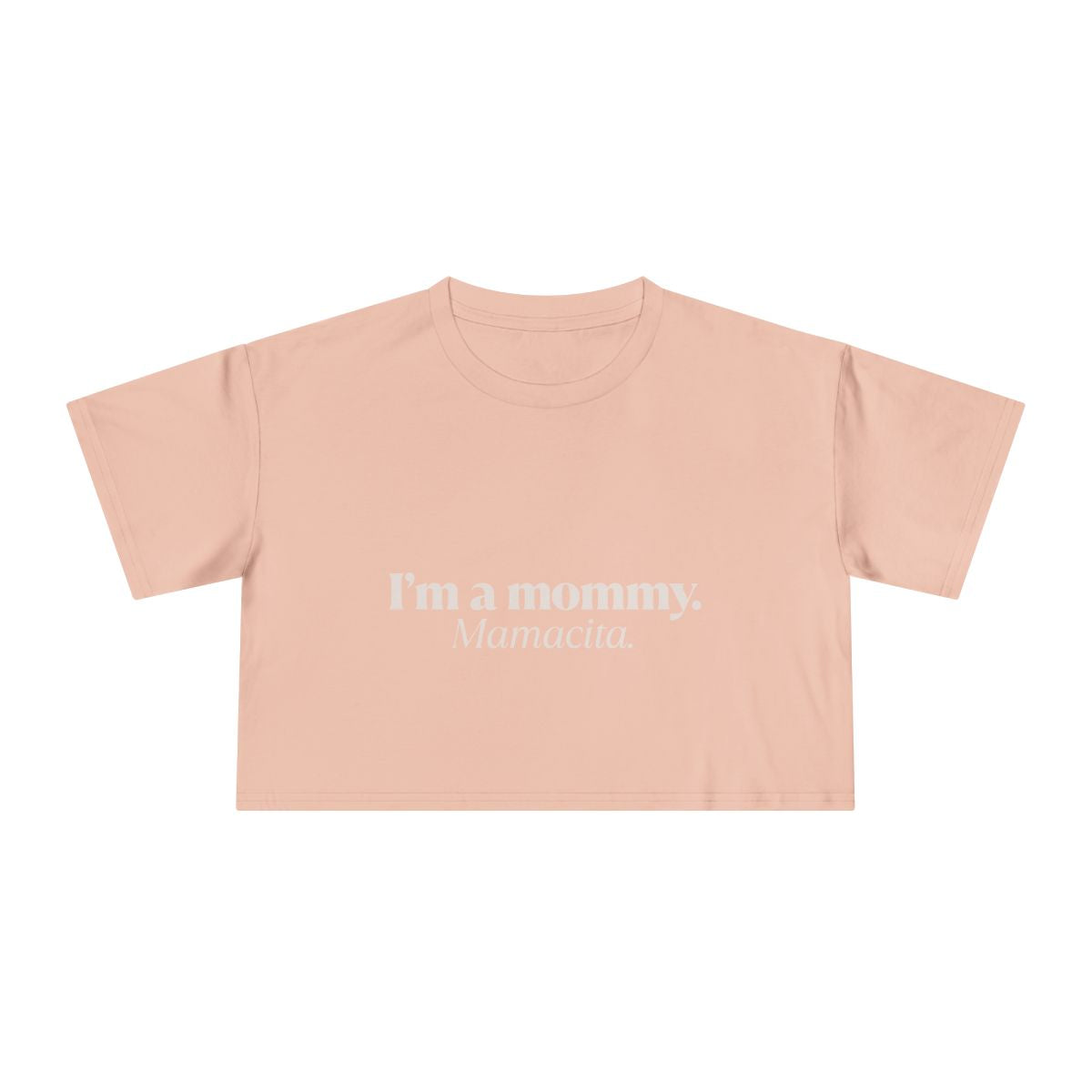 I'm a Mommy  | Women's Crop Tee