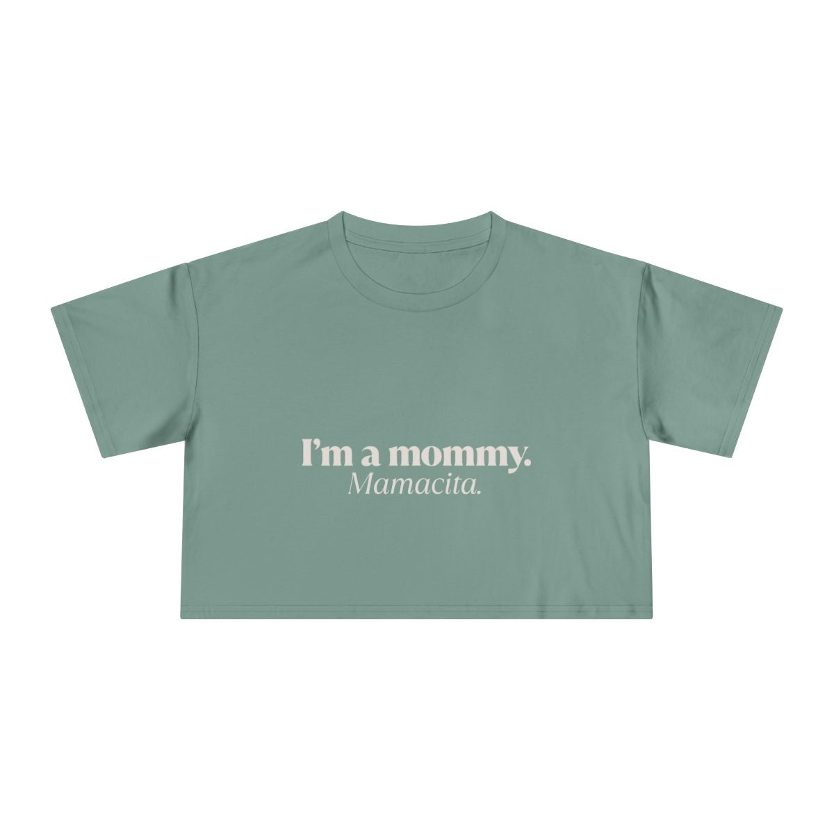 I'm a Mommy  | Women's Crop Tee
