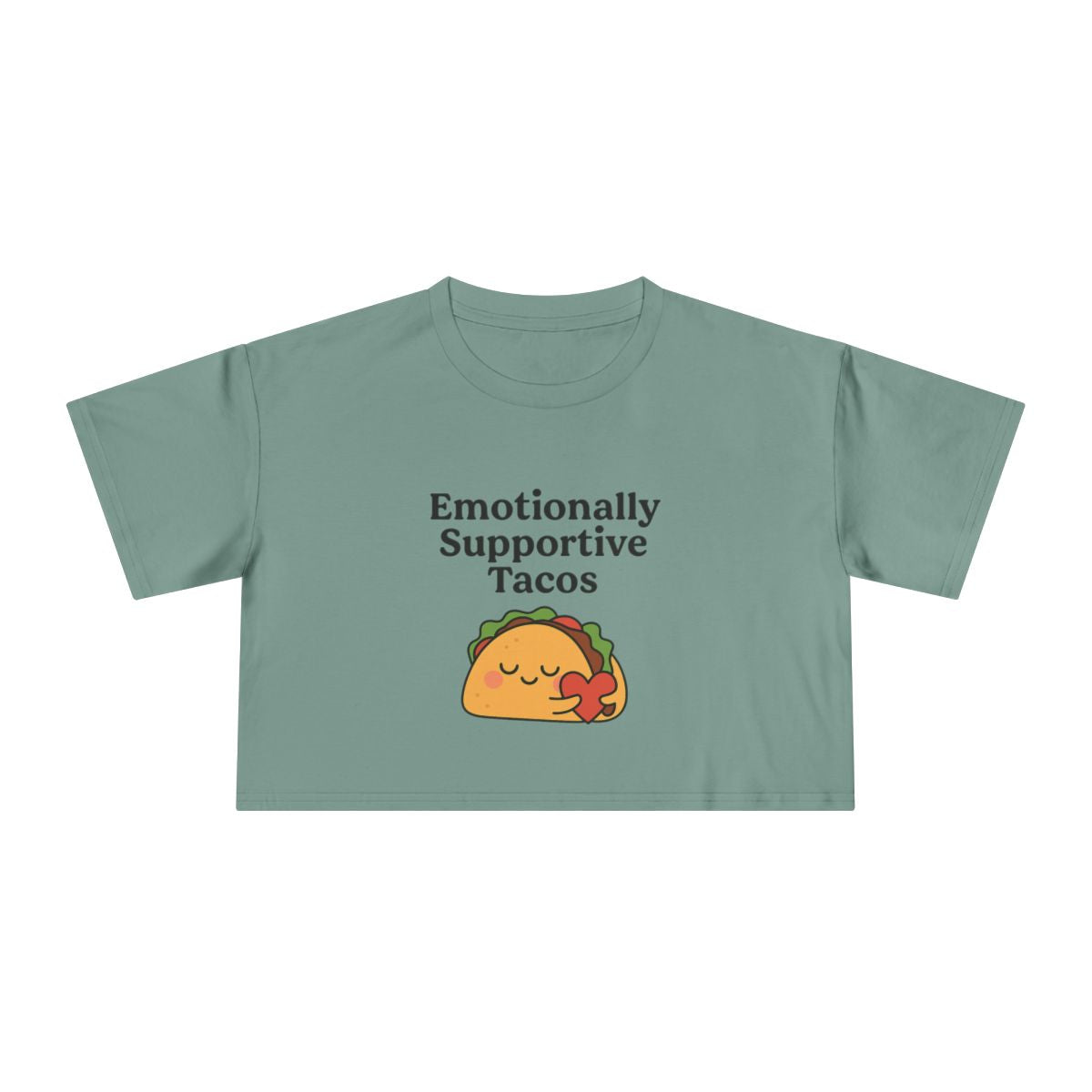 Emotionally Supportive Tacos  | Women's Crop Tee