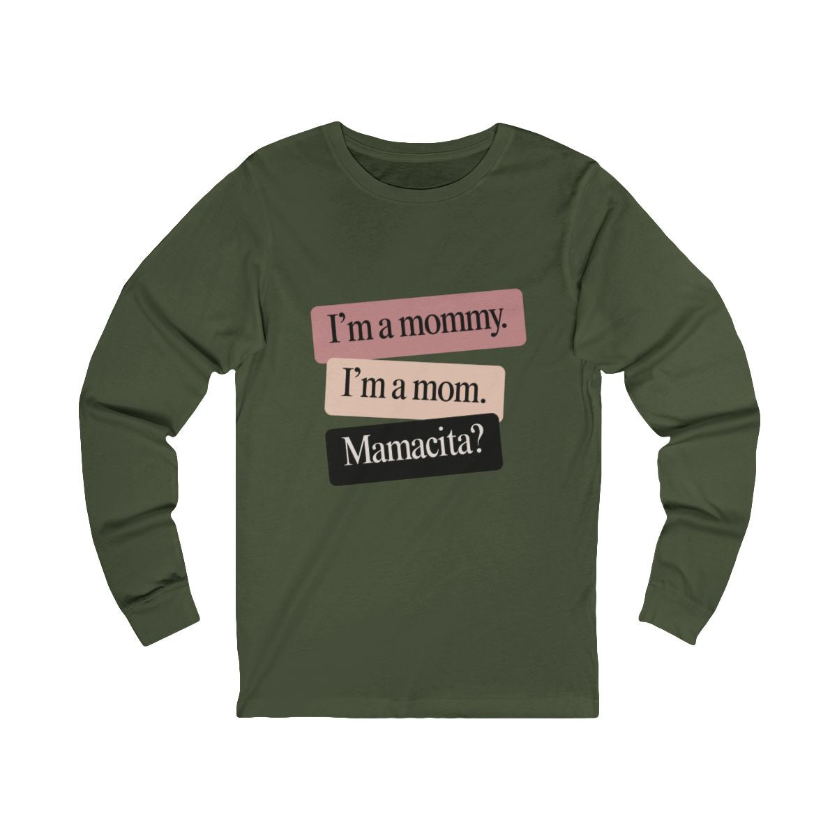 I'm a Mommy | Bella & Canvas Long Sleeve Shirt