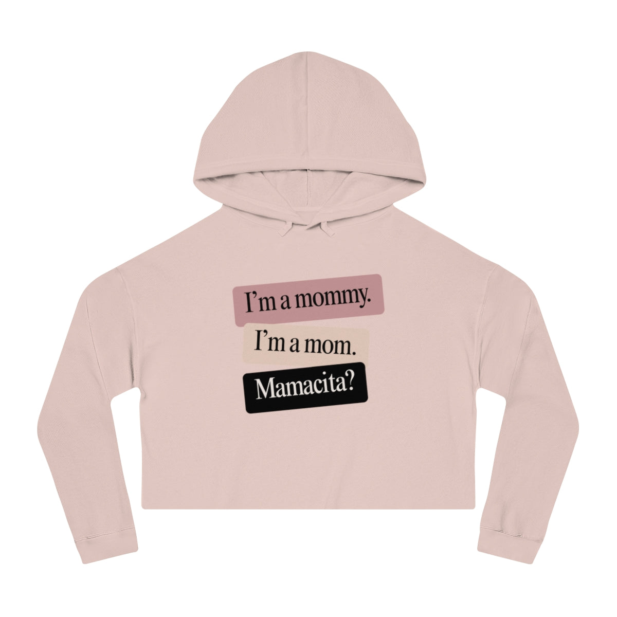 Mamacita | Women’s Cropped Hooded Sweatshirt