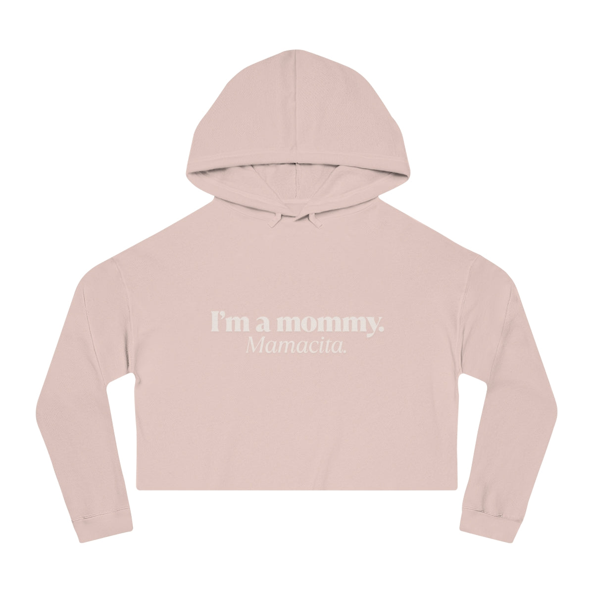 I'm a Mommy | Women’s Cropped Hooded Sweatshirt