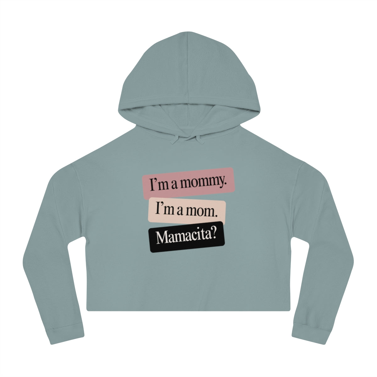 Mamacita | Women’s Cropped Hooded Sweatshirt