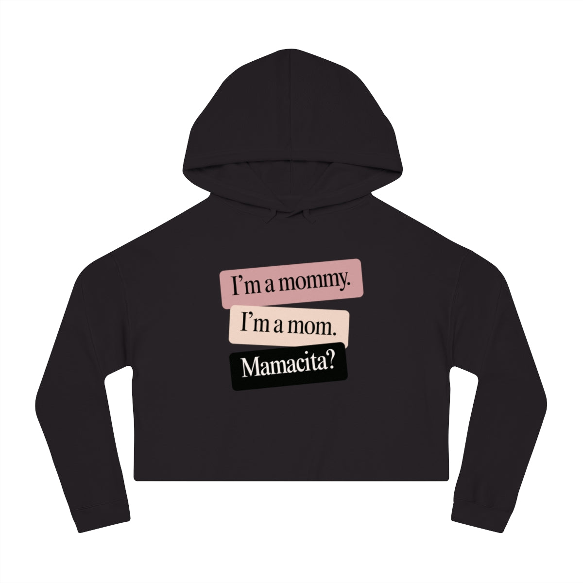 Mamacita | Women’s Cropped Hooded Sweatshirt