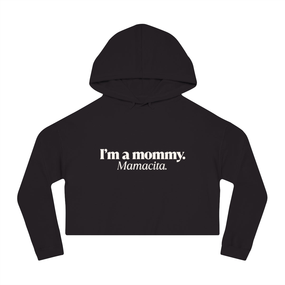 I'm a Mommy | Women’s Cropped Hooded Sweatshirt