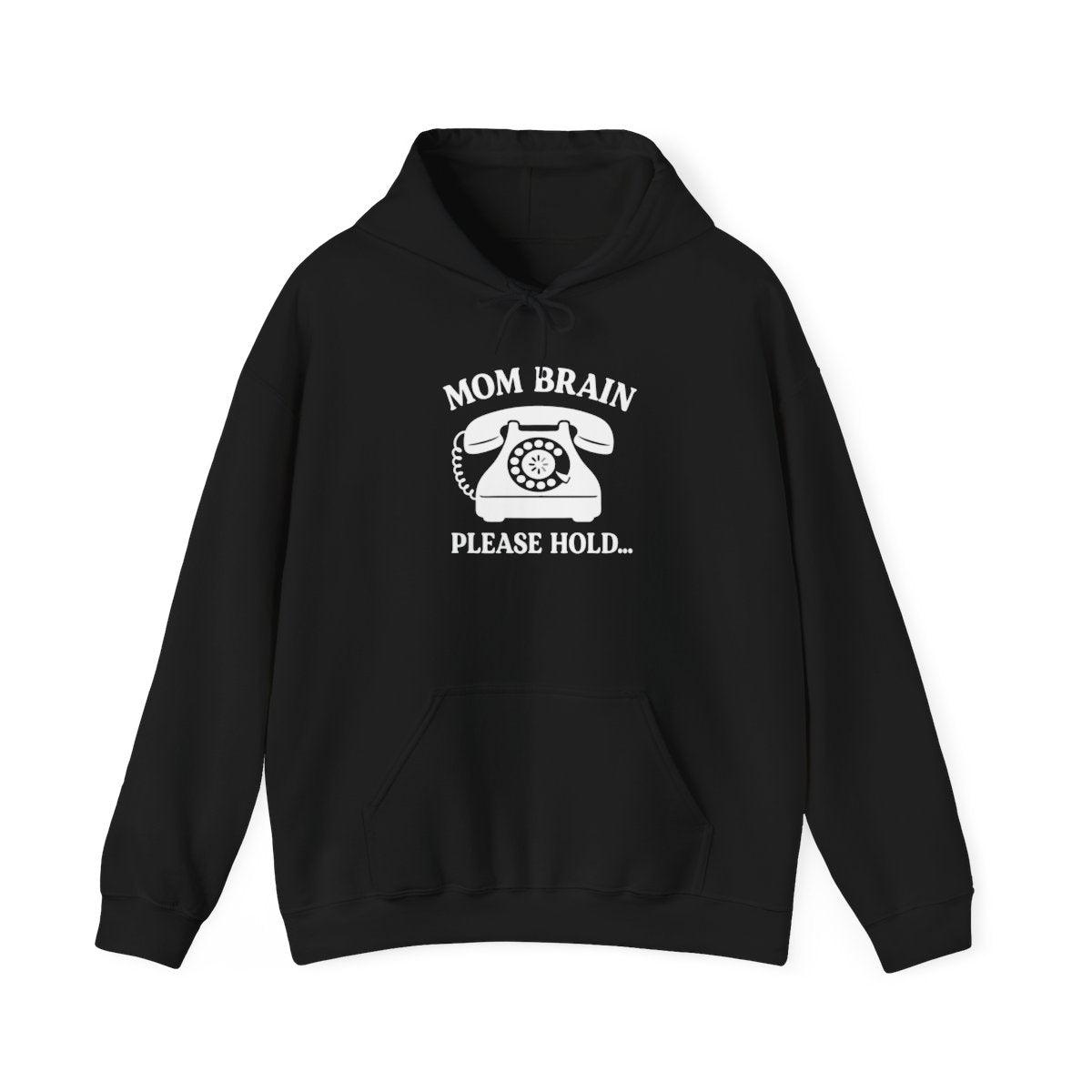 Mom Brain, Please Hold | Unisex Heavy Blend™ Hooded Sweatshirt