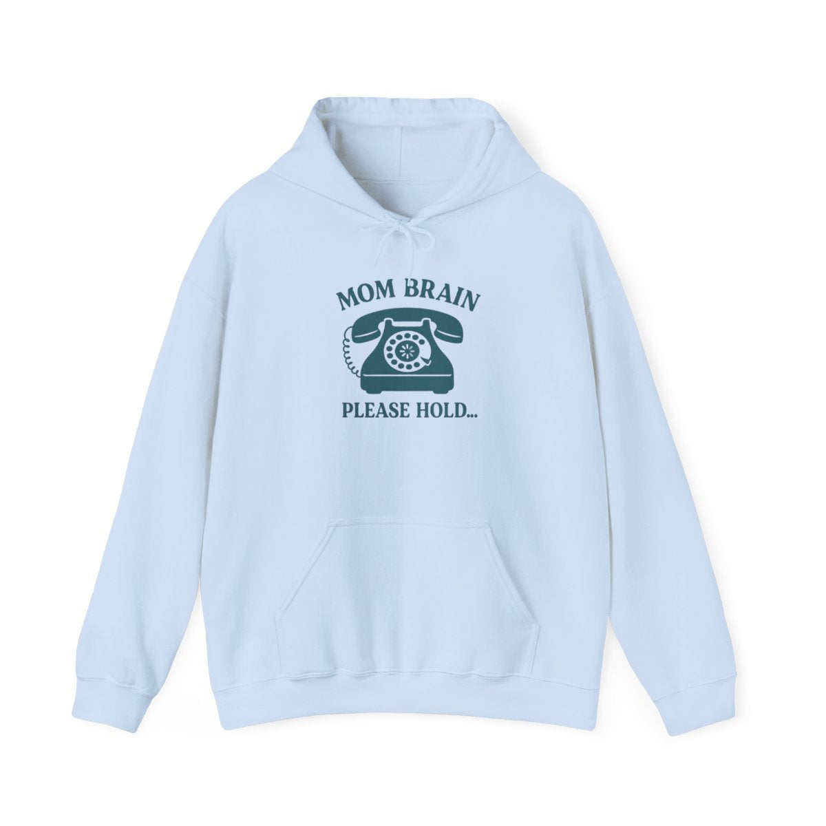 Mom Brain, Please Hold | Unisex Heavy Blend™ Hooded Sweatshirt
