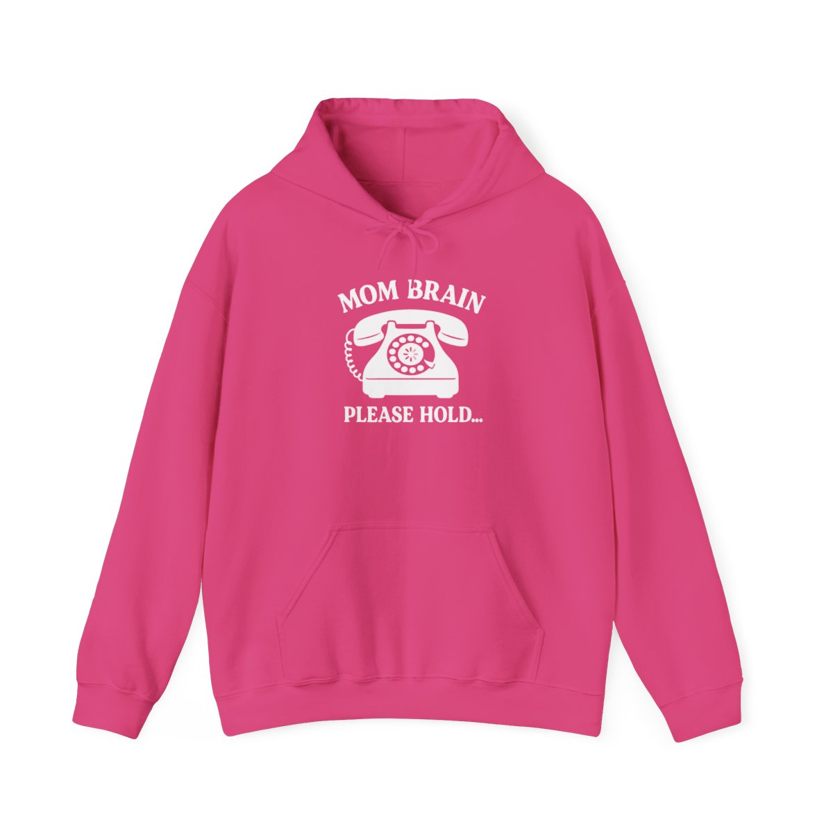 Mom Brain, Please Hold | Unisex Heavy Blend™ Hooded Sweatshirt