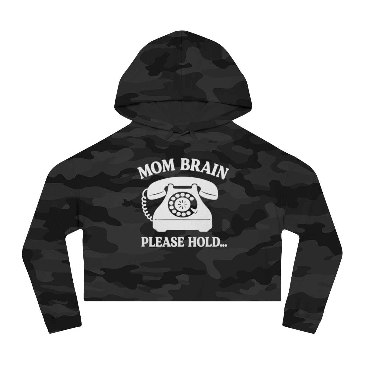 Mom Brain, Please Hold | Women’s Cropped Hooded Sweatshirt