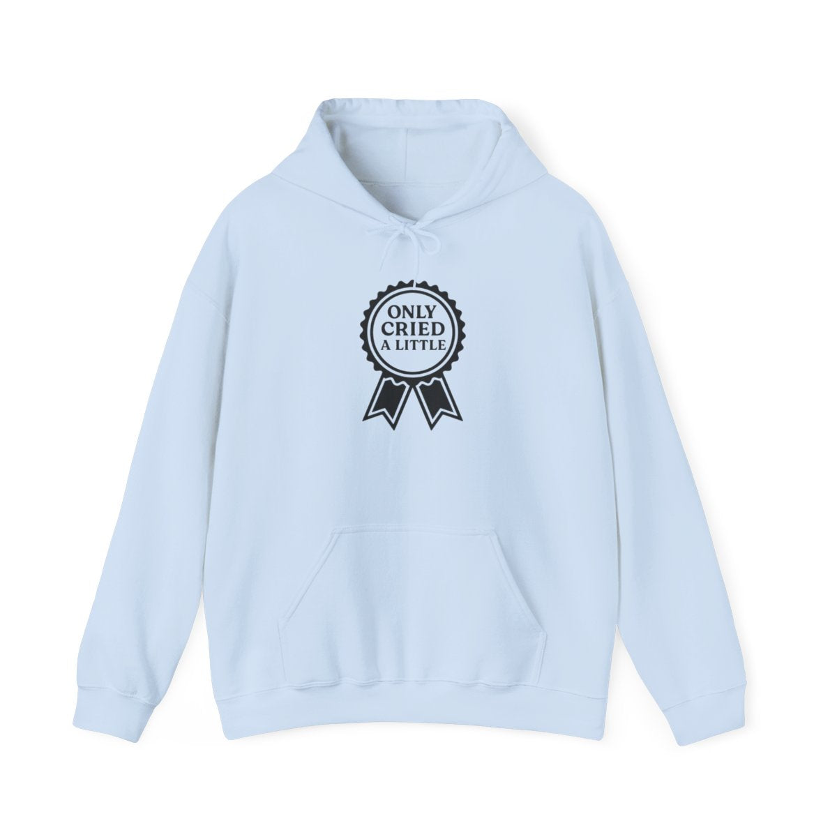 Only Cried a Little | Unisex Heavy Blend™ Hooded Sweatshirt