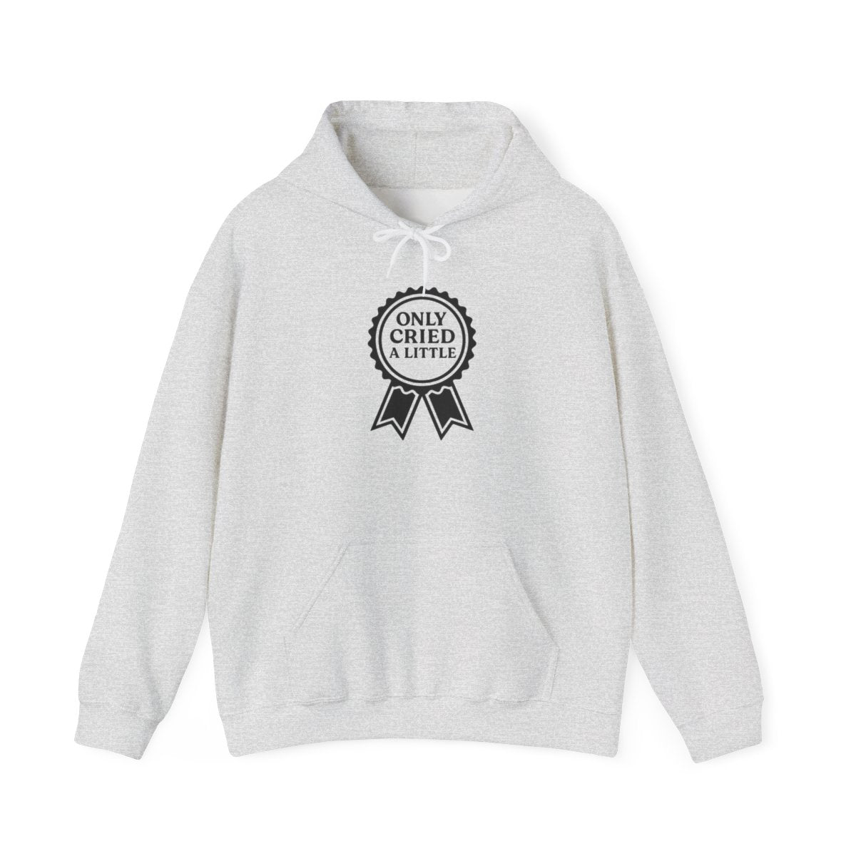 Only Cried a Little | Unisex Heavy Blend™ Hooded Sweatshirt