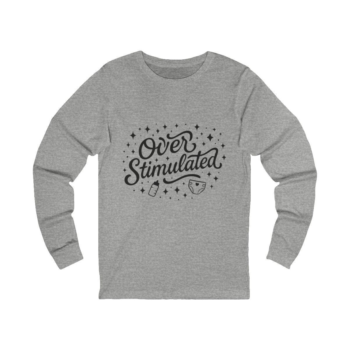 Overstimulated | Bella & Canvas Long Sleeve Shirt